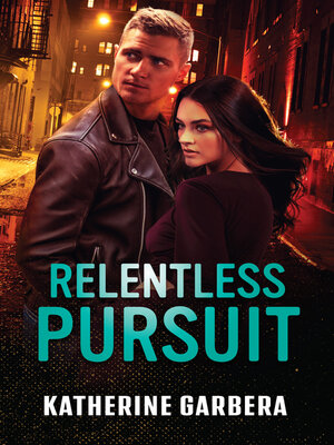 cover image of Relentless Pursuit